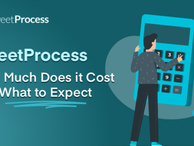 SweetProcess: How Much Does it Cost and What to Expect