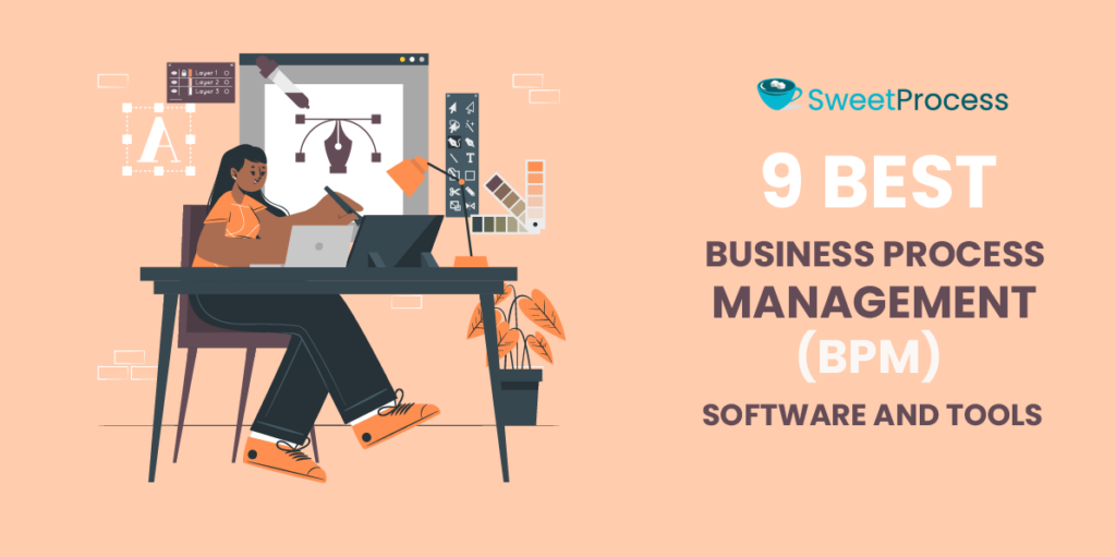 9 Best Business Process Management (BPM) Software and Tools in 2024