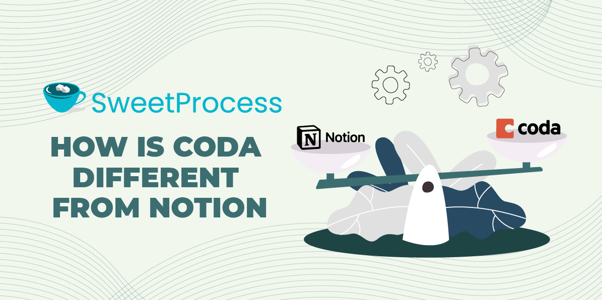How Is Coda Different From Notion?