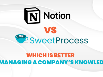 Notion vs SweetProcess