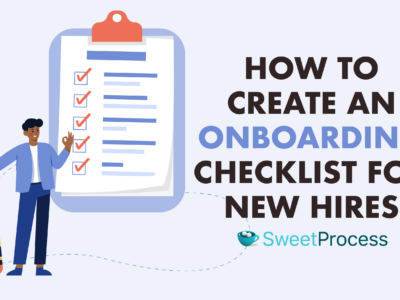 How to Create an Onboarding Checklist for New Hires