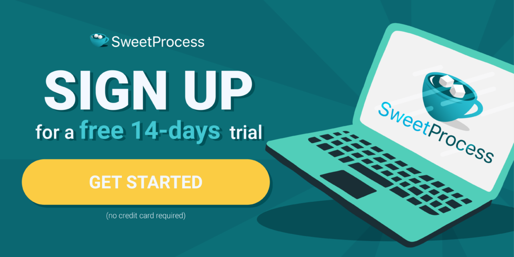 Workflow Automation – Free SweetProcess Trial