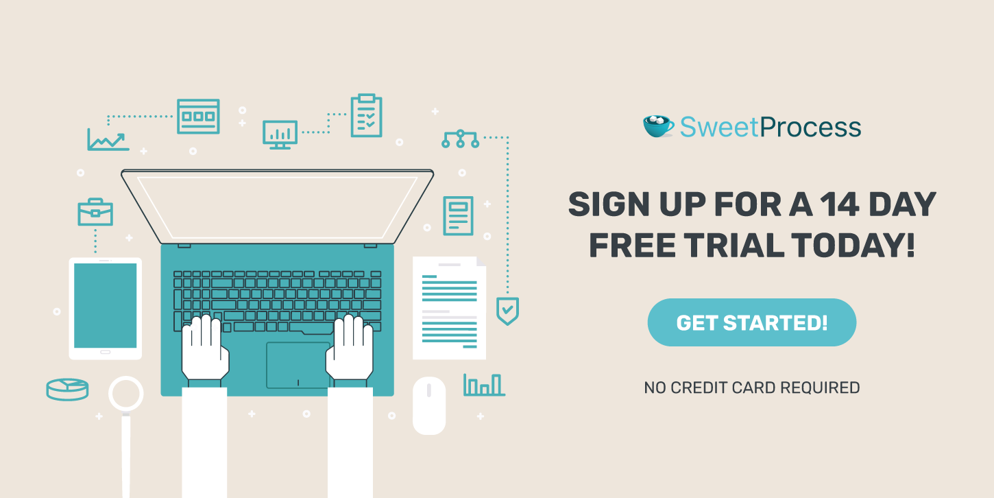 try sweetprocess free for 14 days
