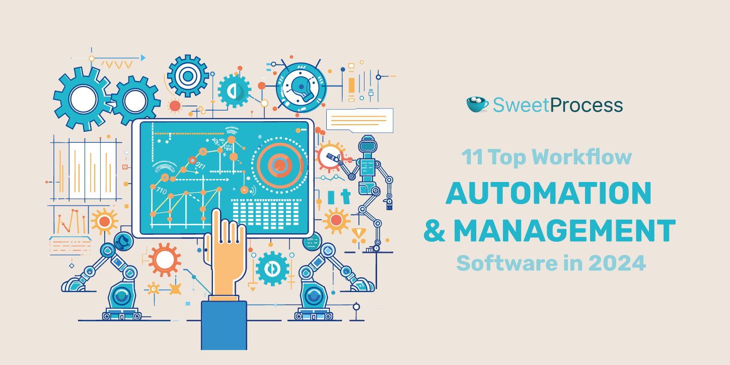 11 Top Workflow Automation & Management Software in 2024