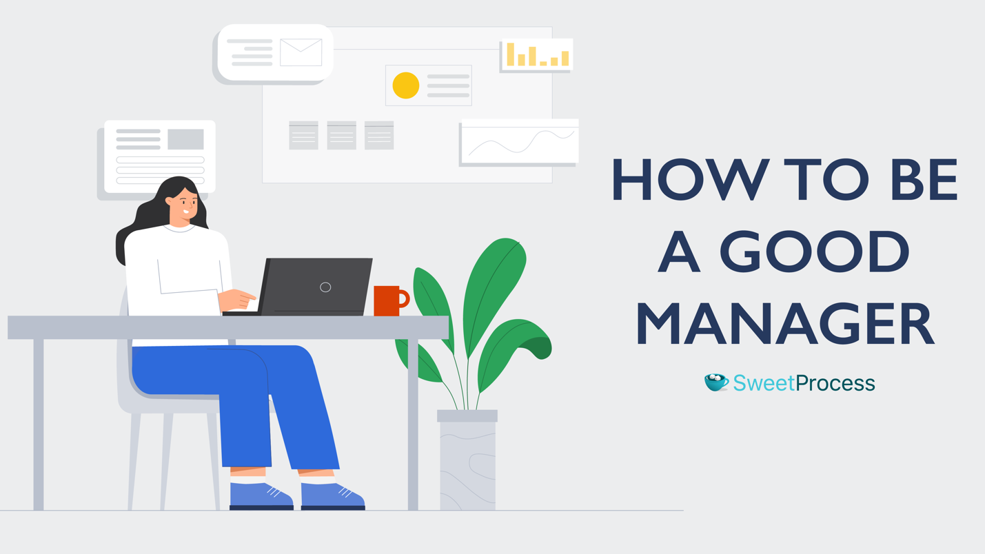 How to be a Good Manager