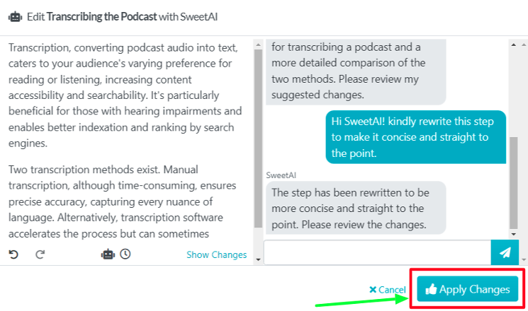 Another upside of using SweetProcess to edit procedures is that you can apply the changes immediately and push them to your team members in less than 60 seconds.