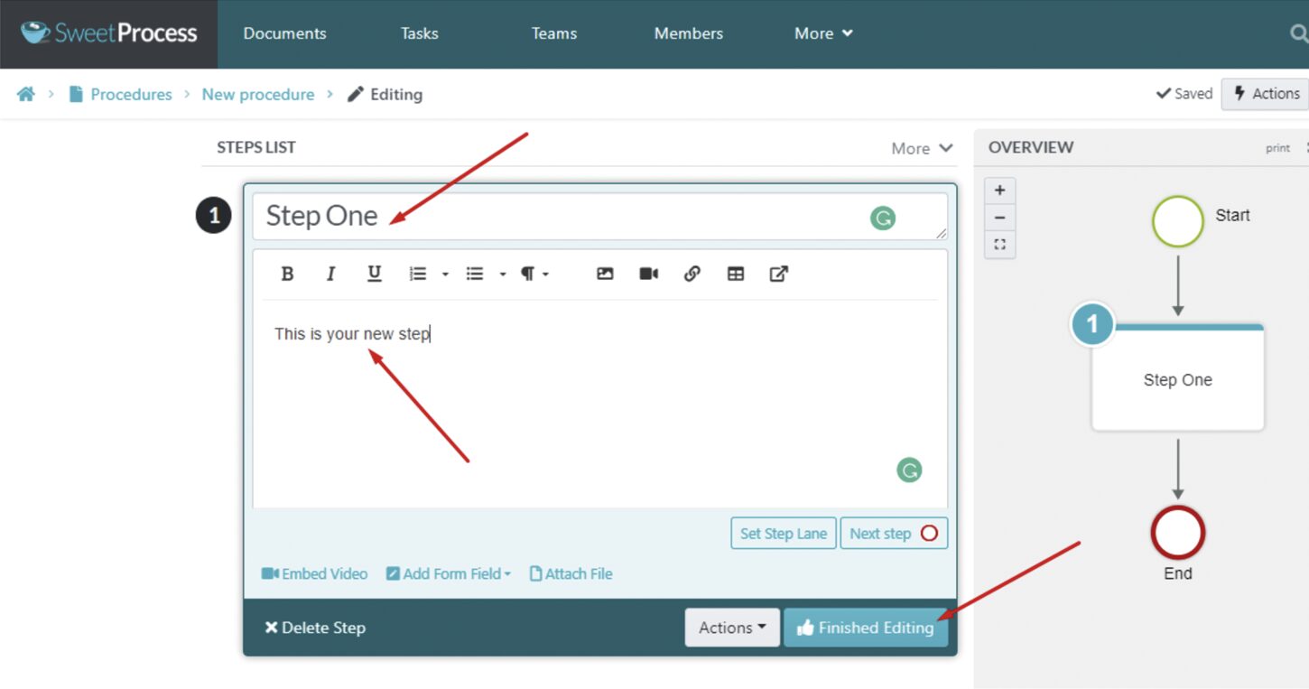 Add a description to the step, and click “Finished Editing” to save the draft.