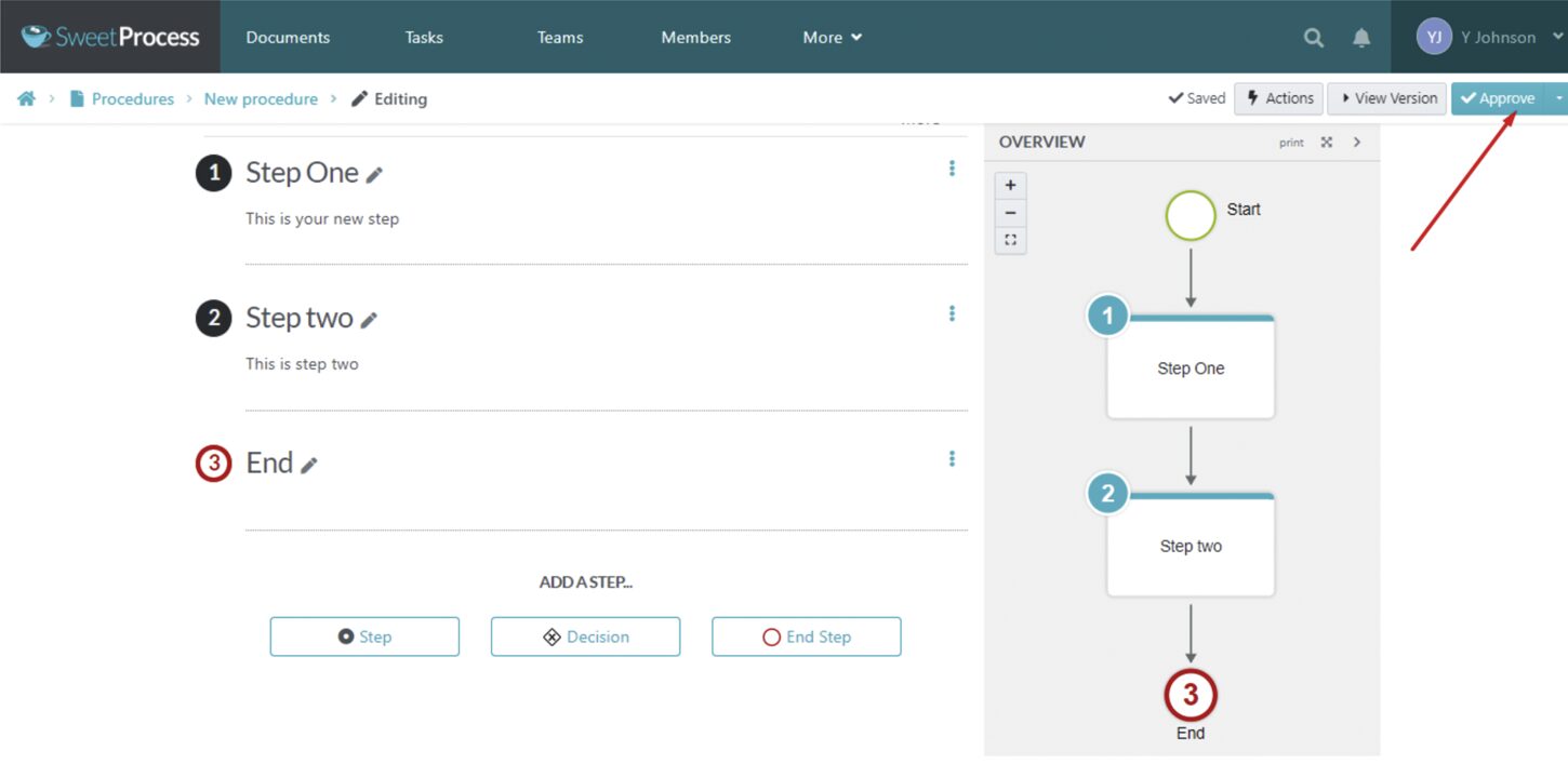 Once you've documented all the procedure steps, click “Approve” to make it live