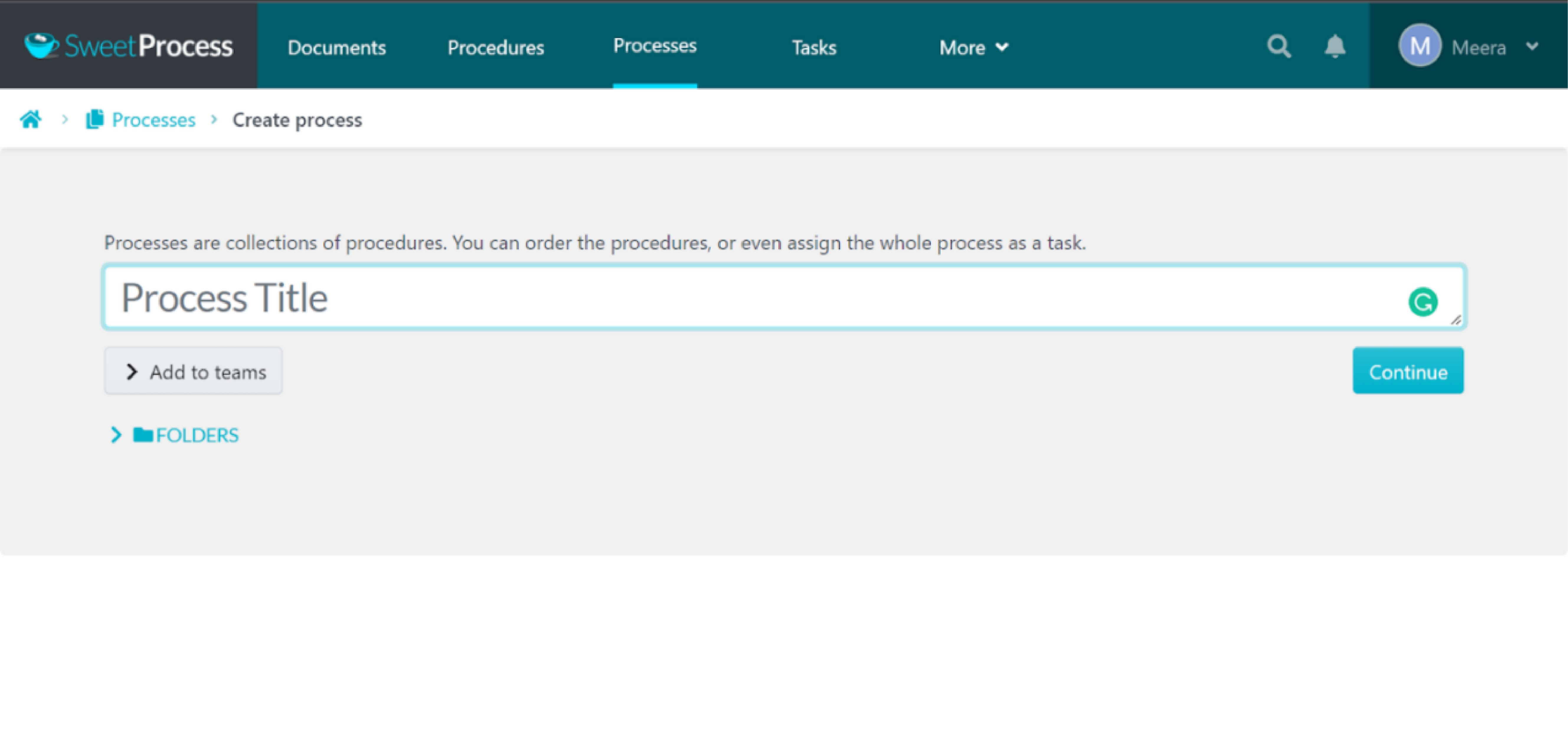 Enter a title and description for your process, then click the "Continue" button to proceed.