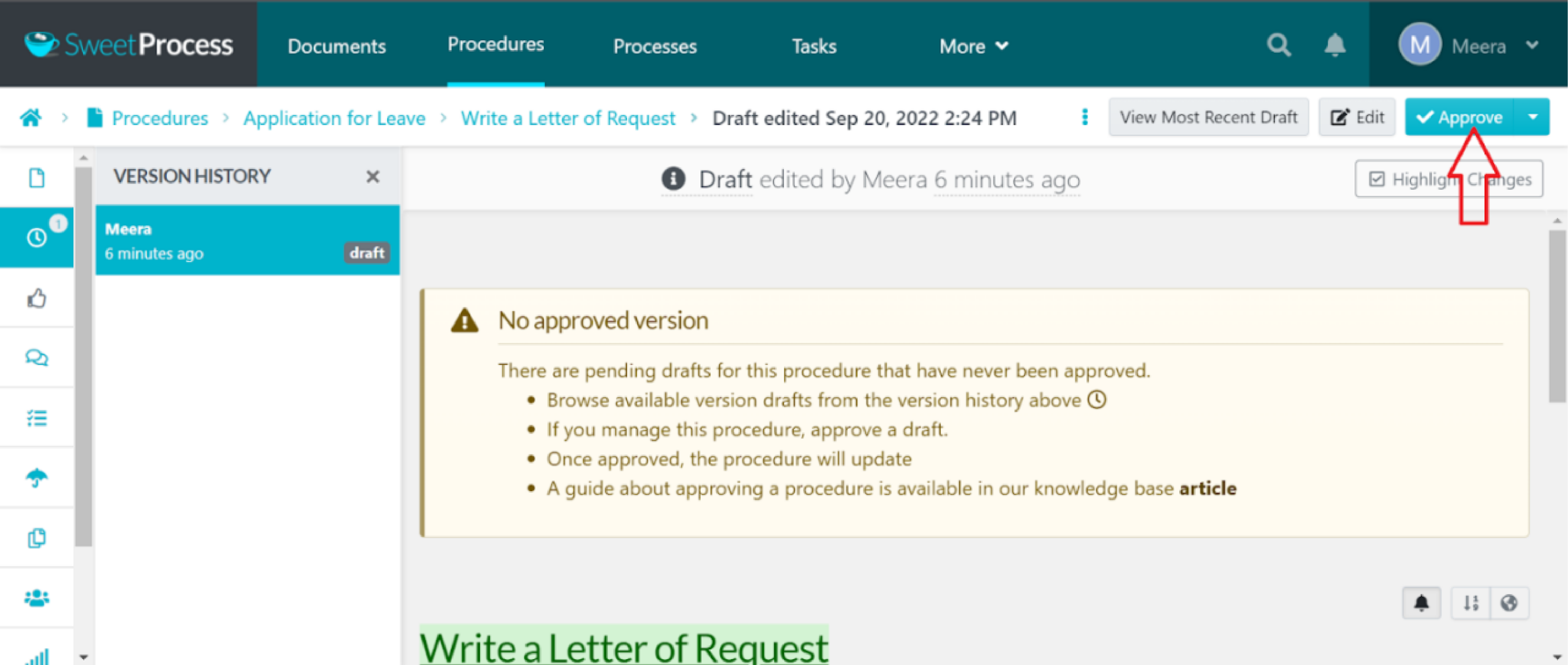 Click the "Approve" button to make your process live, allowing team members to view and use it.