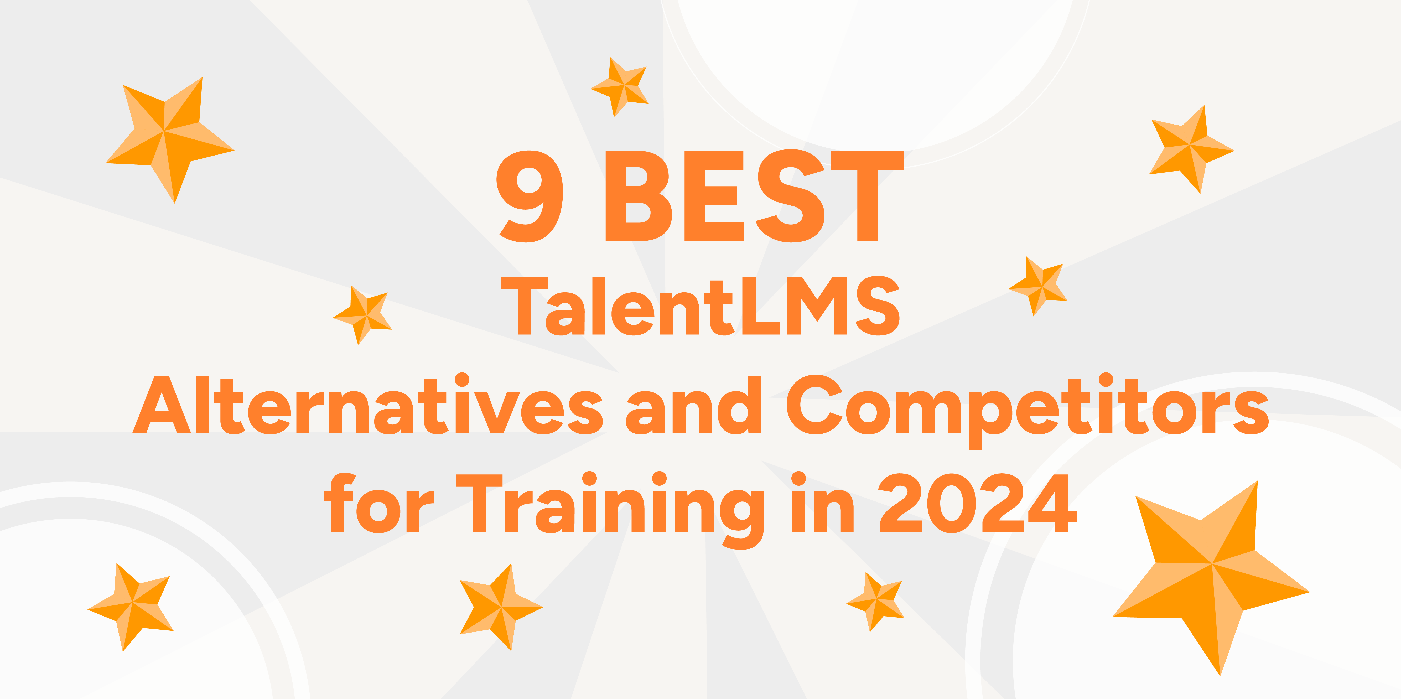 9 Best TalentLMS Alternatives and Competitors for Training in 2024