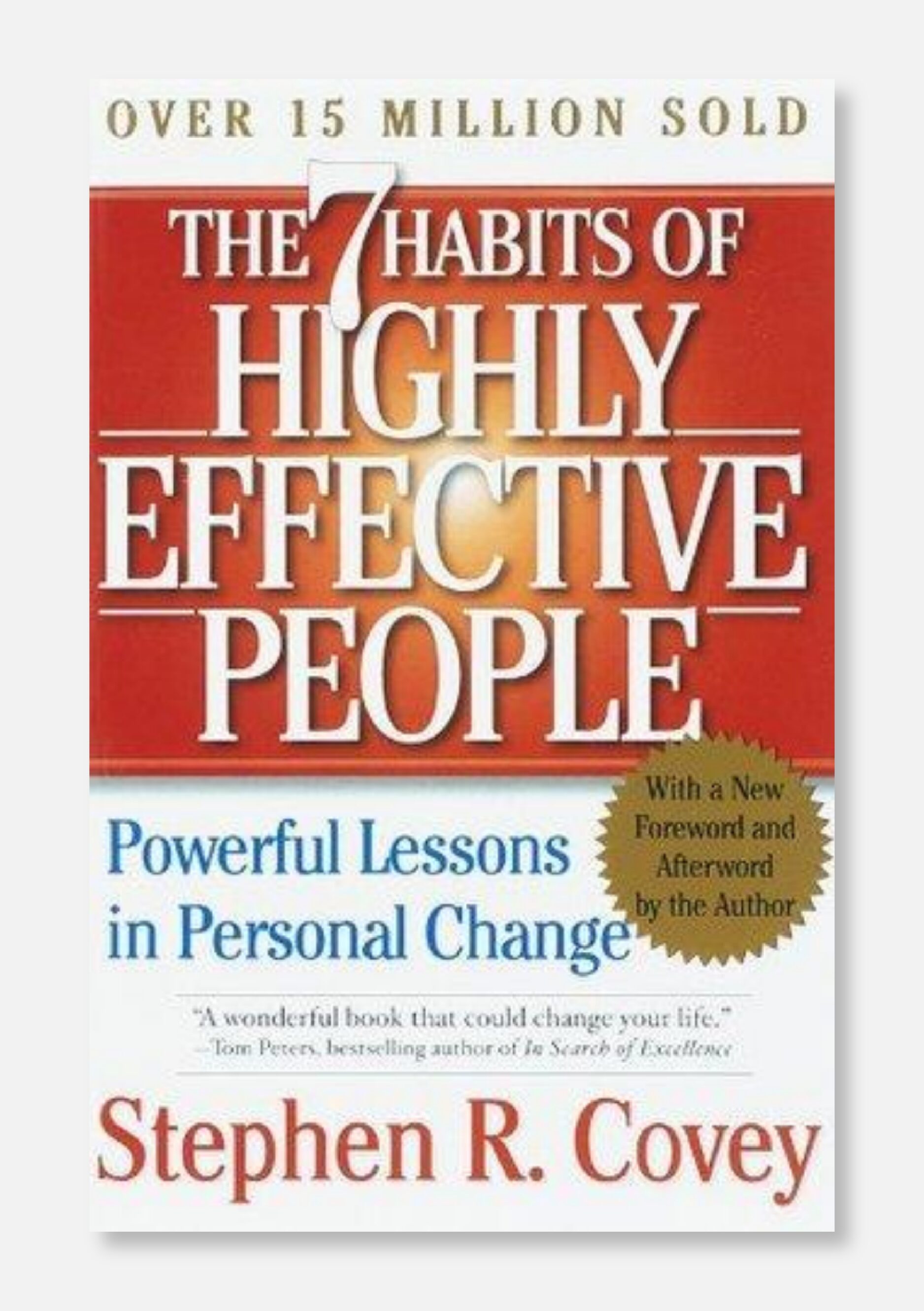 2. The 7 Habits of Highly Effective People: Powerful Lessons in Personal Change