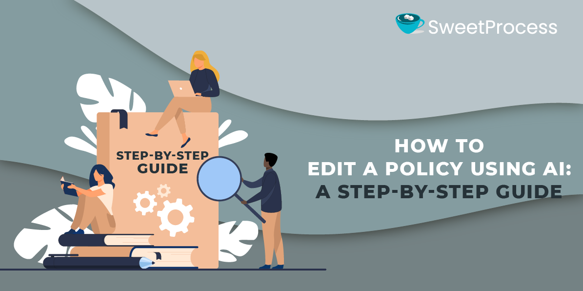 How to Edit a Policy Using AI: A Step-by-Step Guide