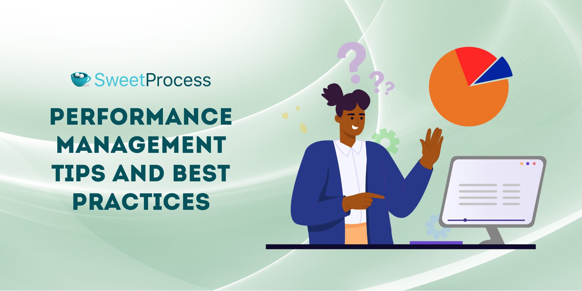 Performance Management Tips and Best Practices