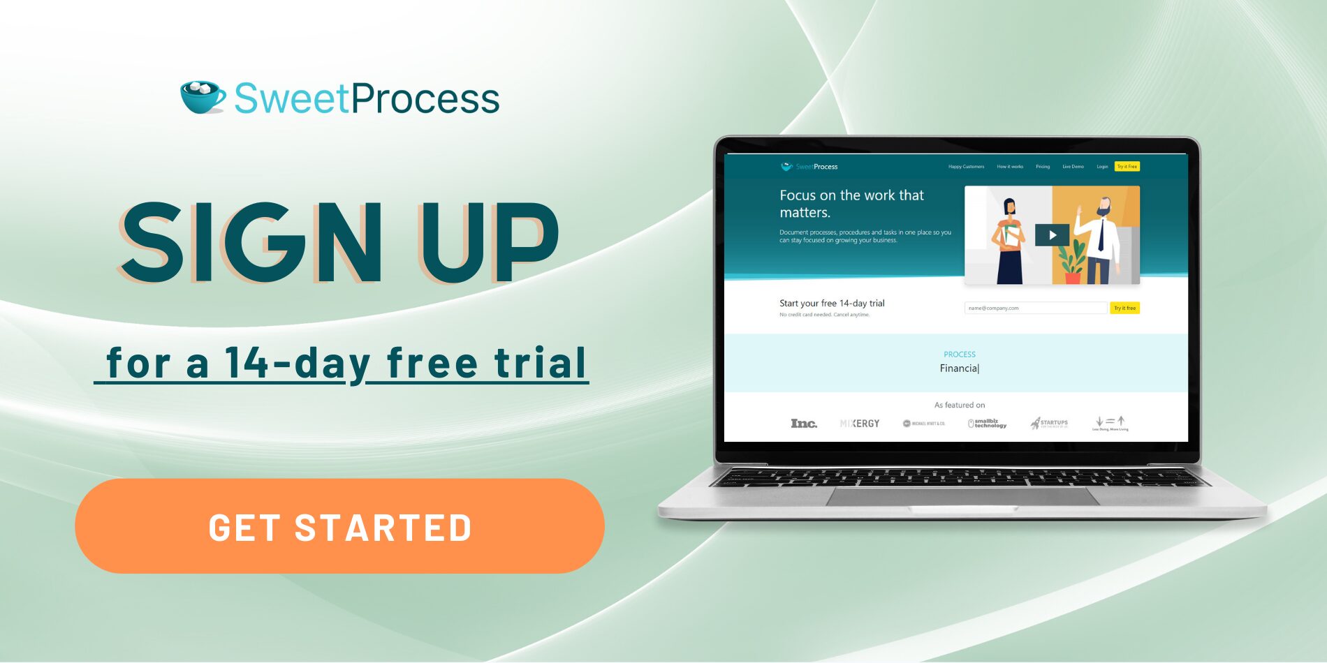 Sign up for a 14-day free trial of SweetProcess