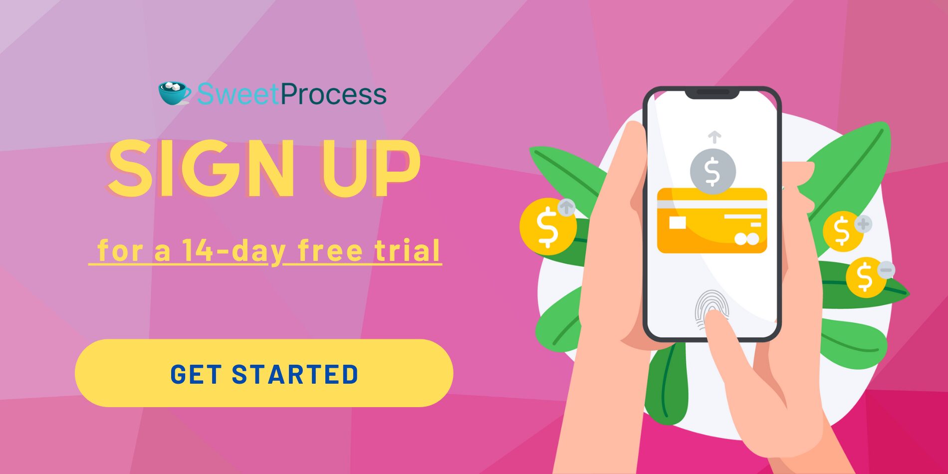 Sign Up for a 14-Day Free Trial