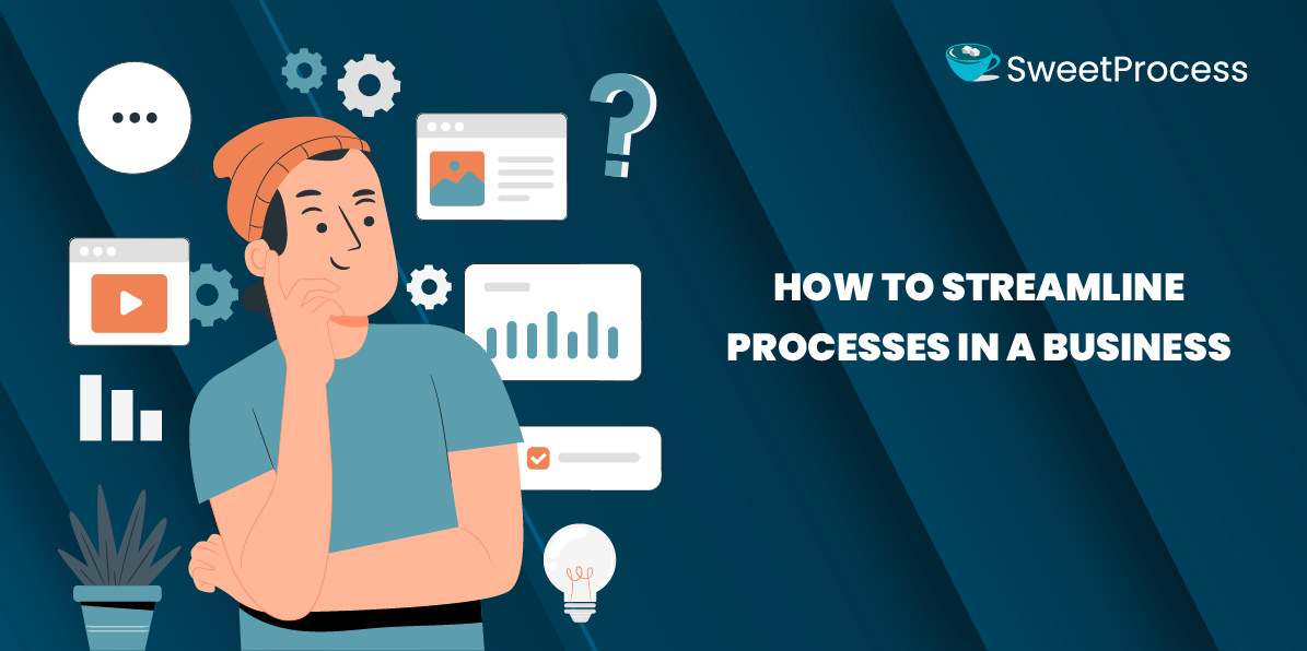 How to Streamline Processes in a Business