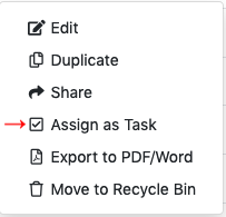 Click on the "Assign as Task| option in the three-dots menu