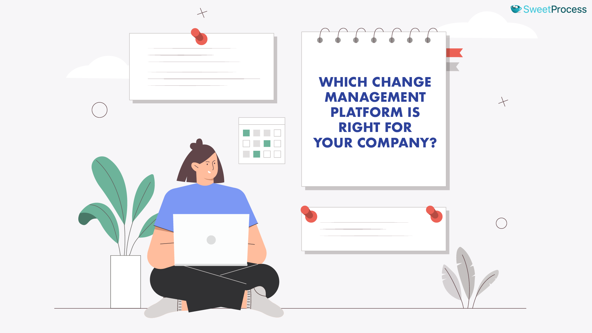 Which Change Management Platform Is Right for Your Company?