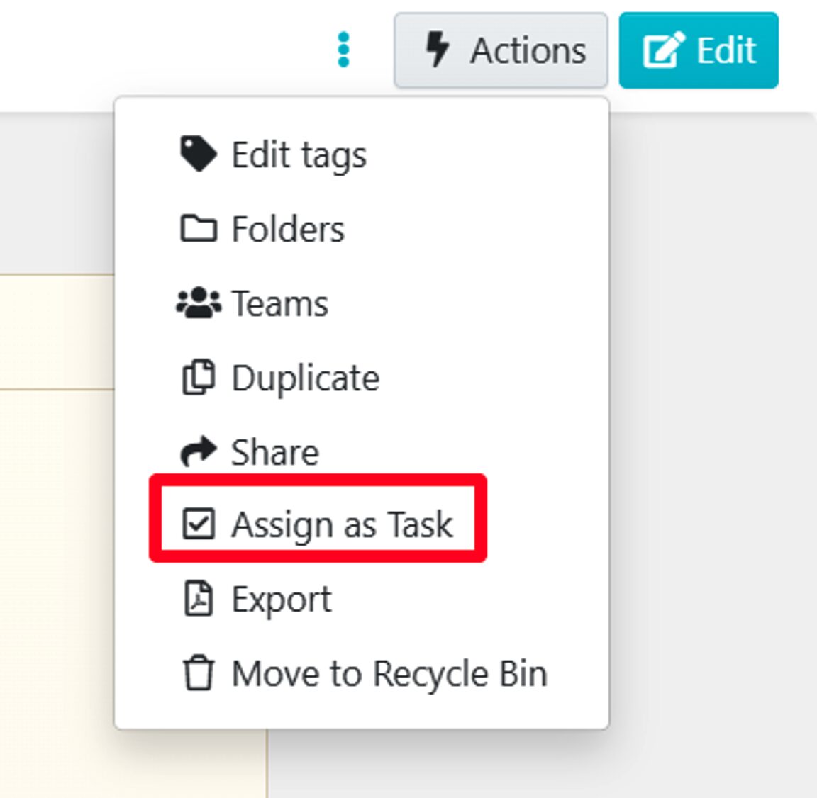 Choose “Assign as Task” from the dropdown menu.