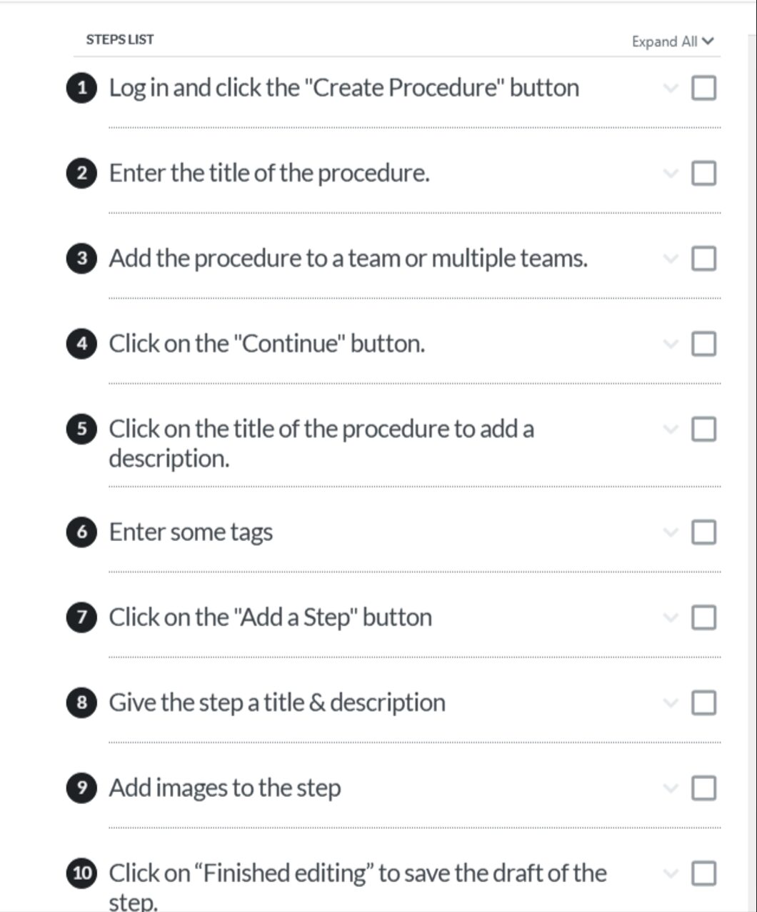 You can present your tasks in a checklist format