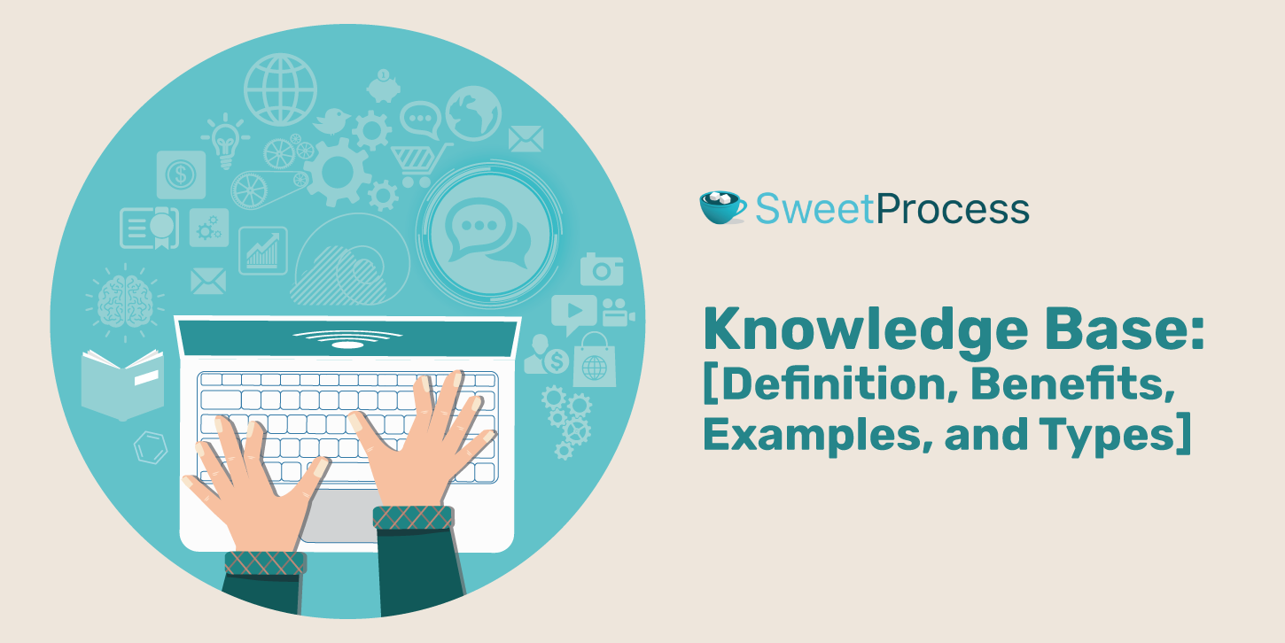 Knowledge Base: Definition, Benefits, Examples, and Types