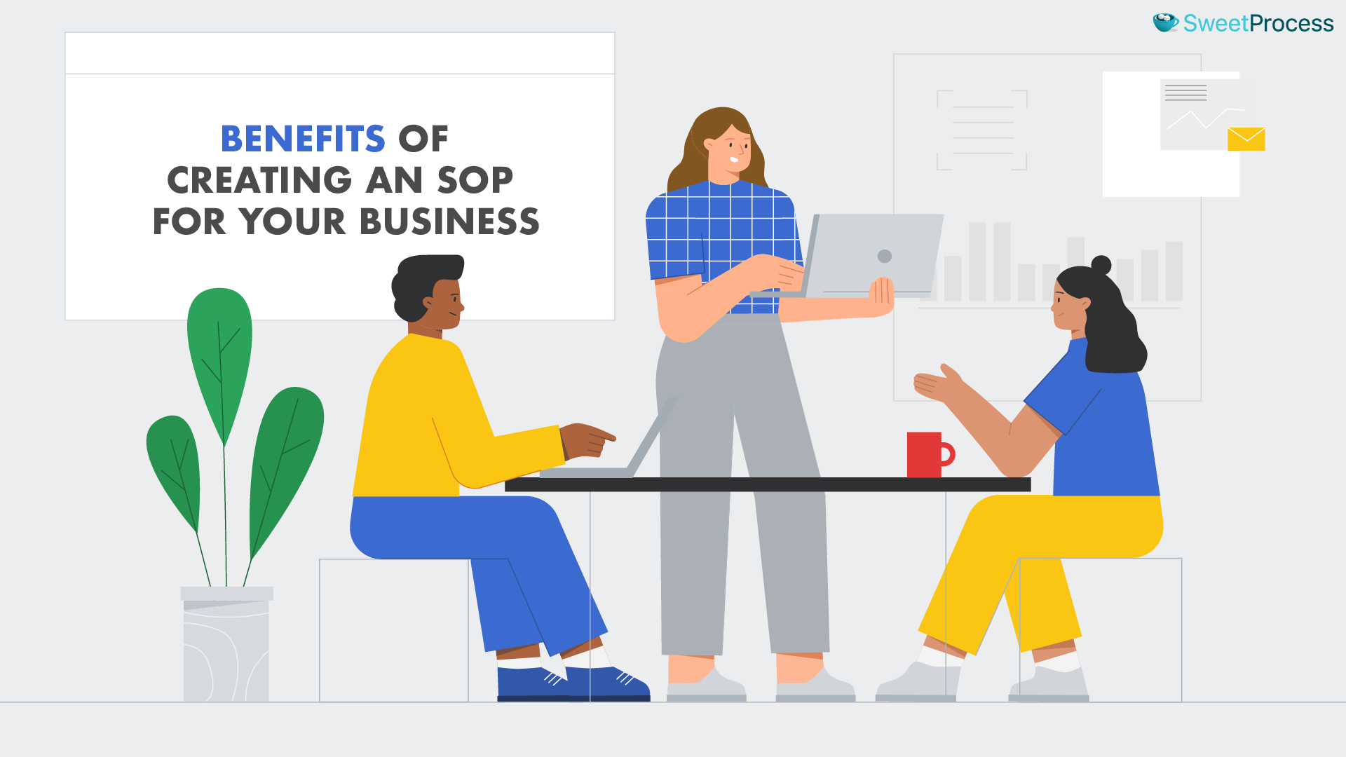 Benefits of Creating an SOP for Your Business