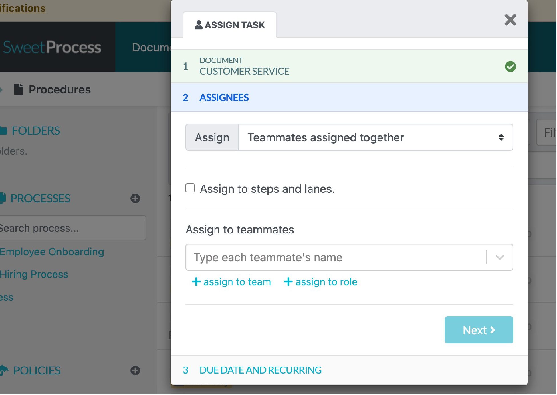 Add the details and assign tasks to the right team members on the next tab.