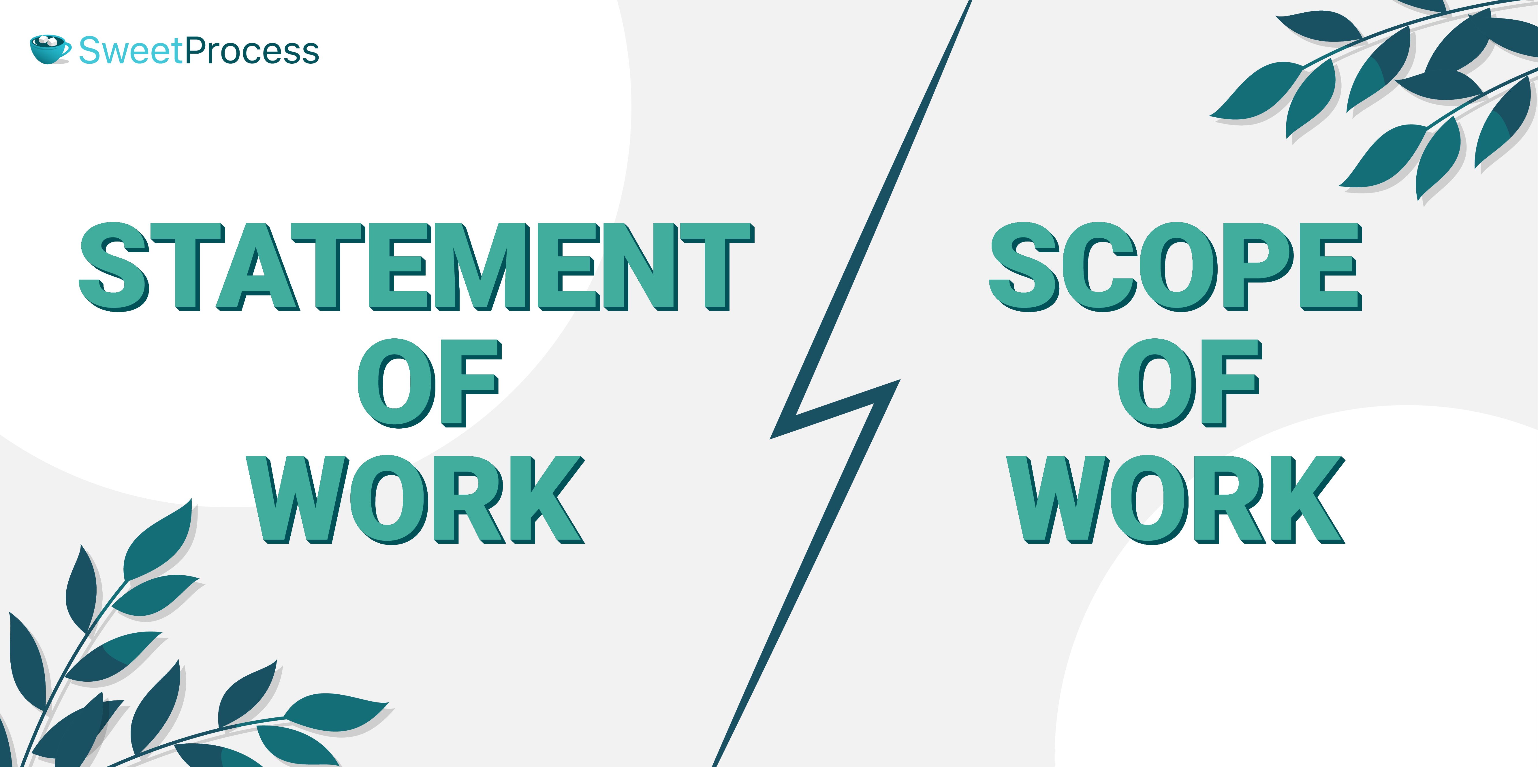 Statement of Work vs. Scope of Work