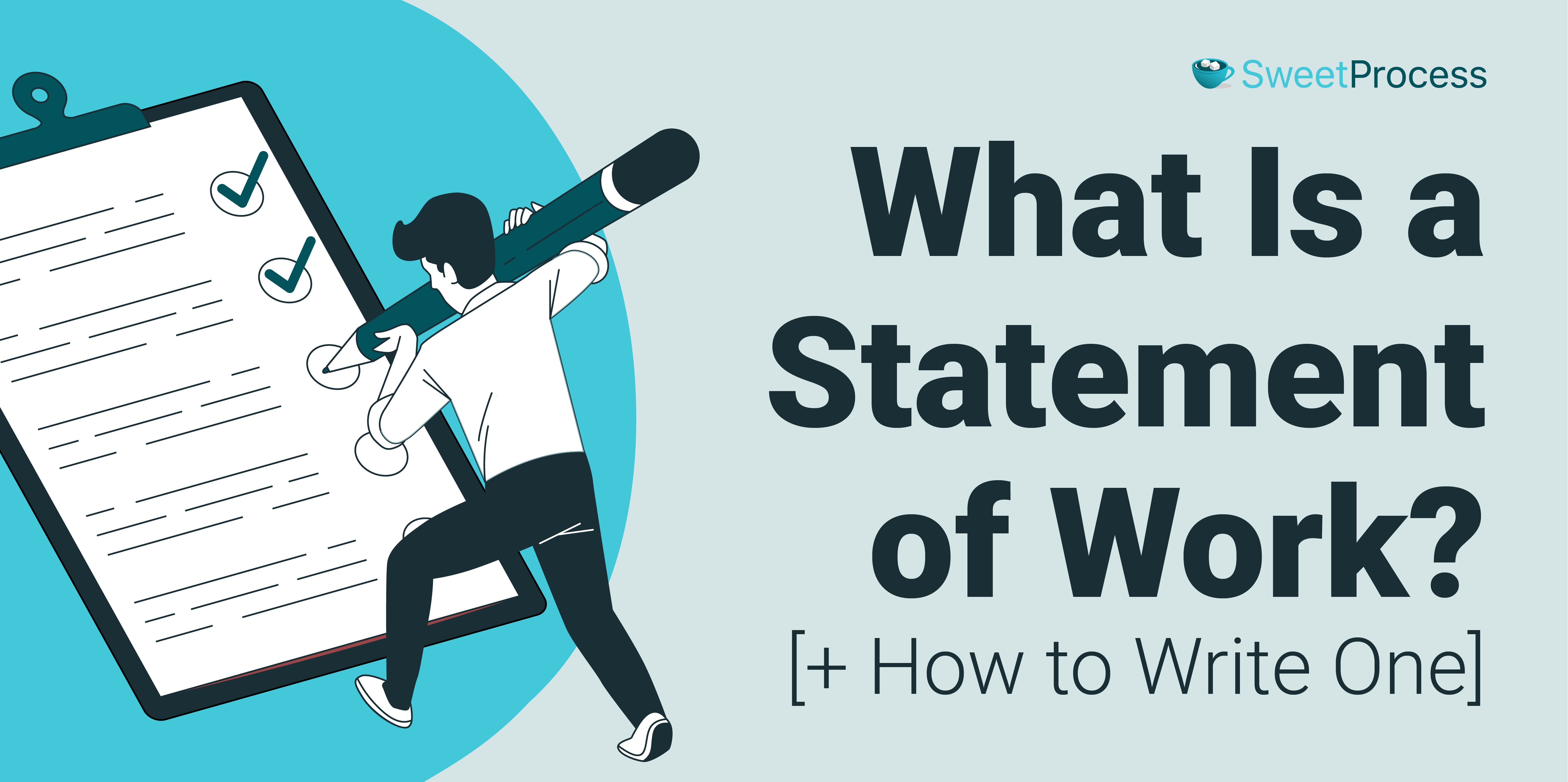 What Is a Statement of Work? [+ How to Write One]