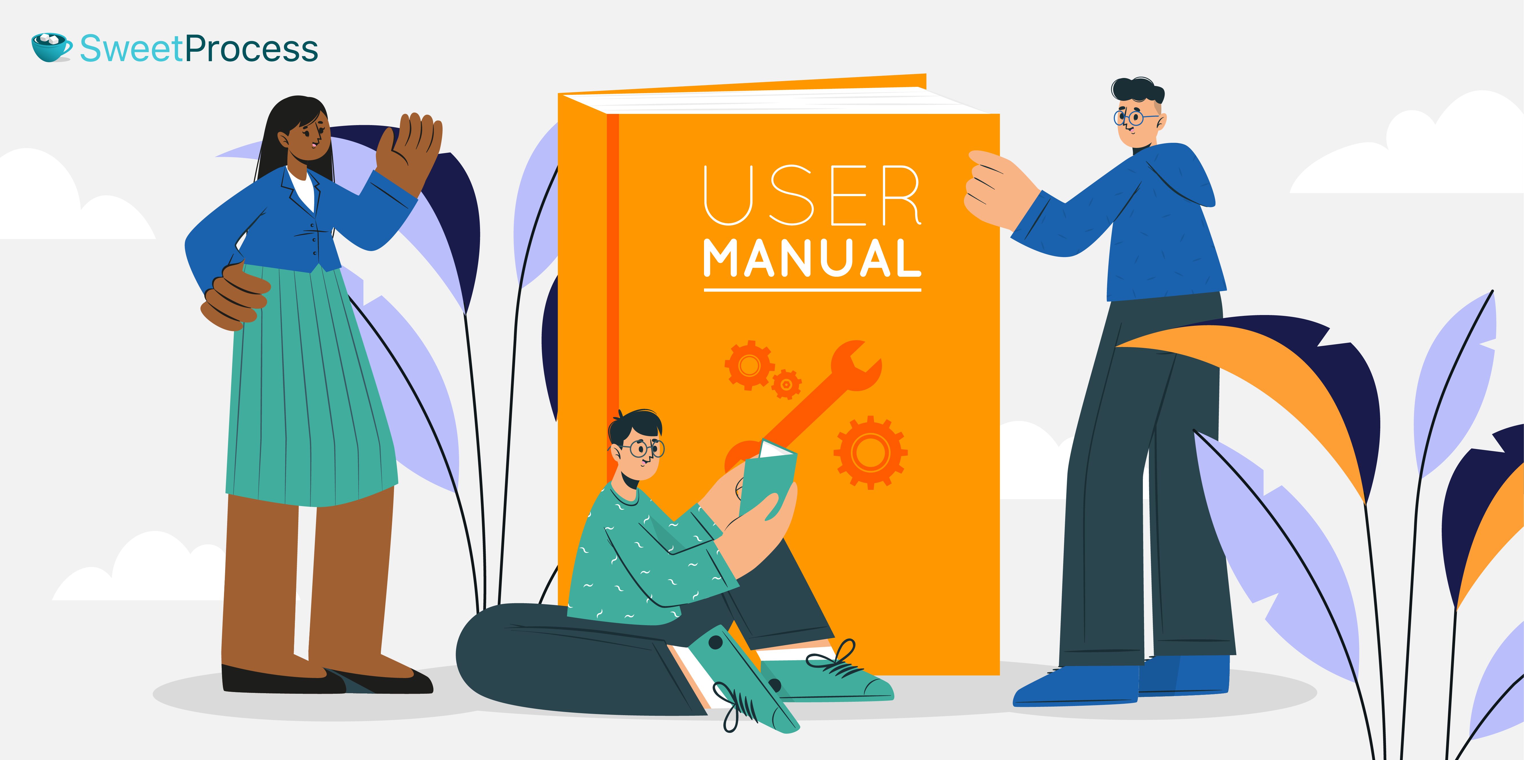 How Businesses Create and Manage User Manuals With SweetProcess