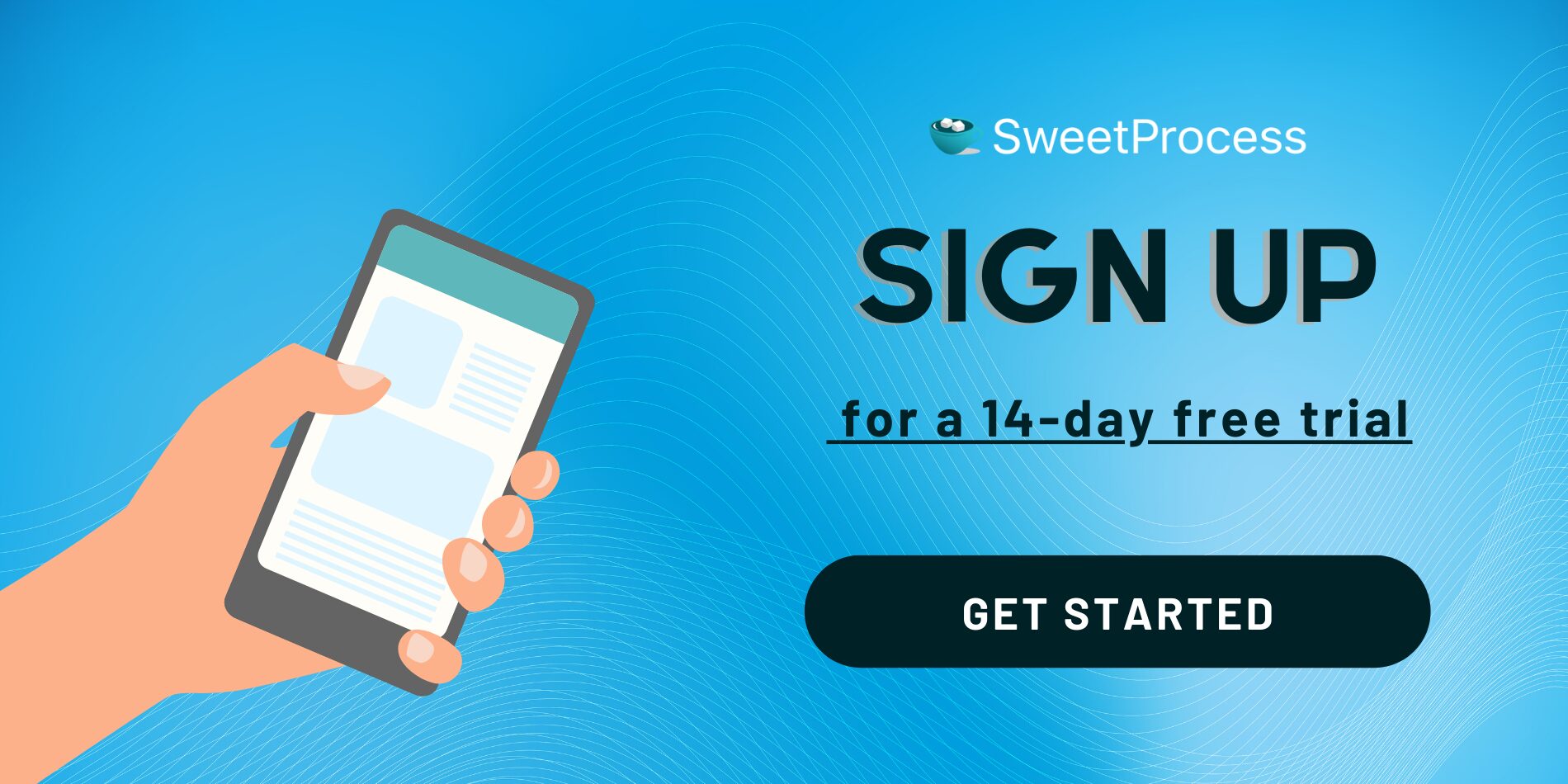 Sign Up for a 14-day free trial