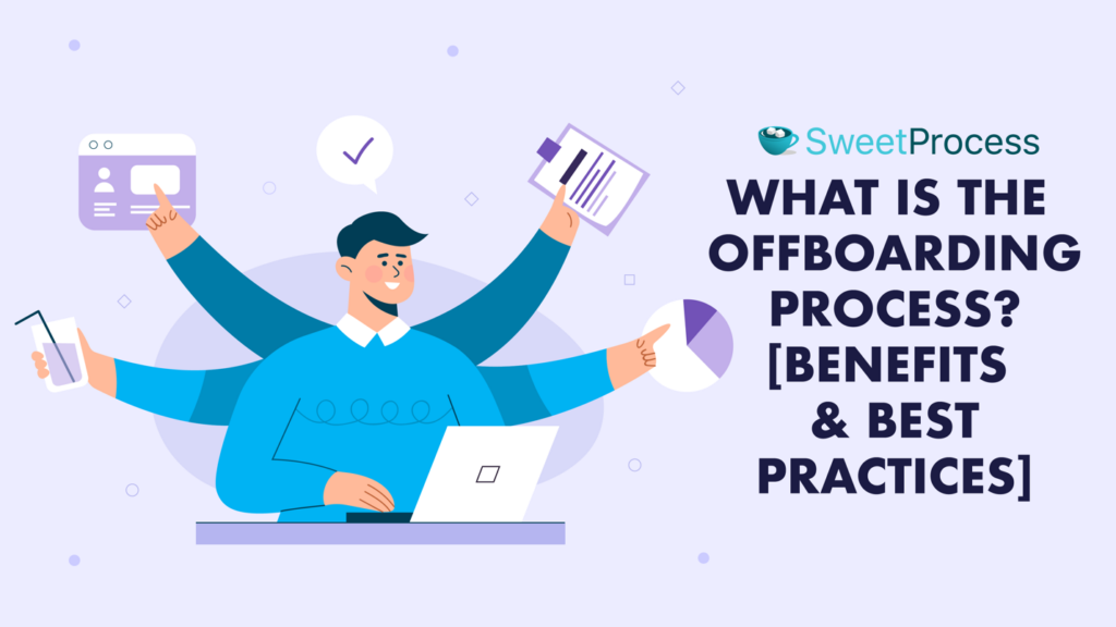 What is the Offboarding Process: [How to Do It + Free Checklist]