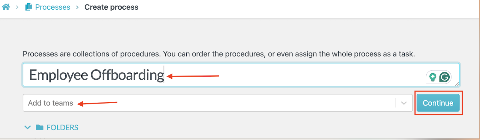 Add the process, “Employee Offboarding,” and assign it to specific teams.