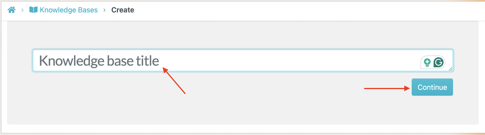 Name your knowledge base and click “Continue.”