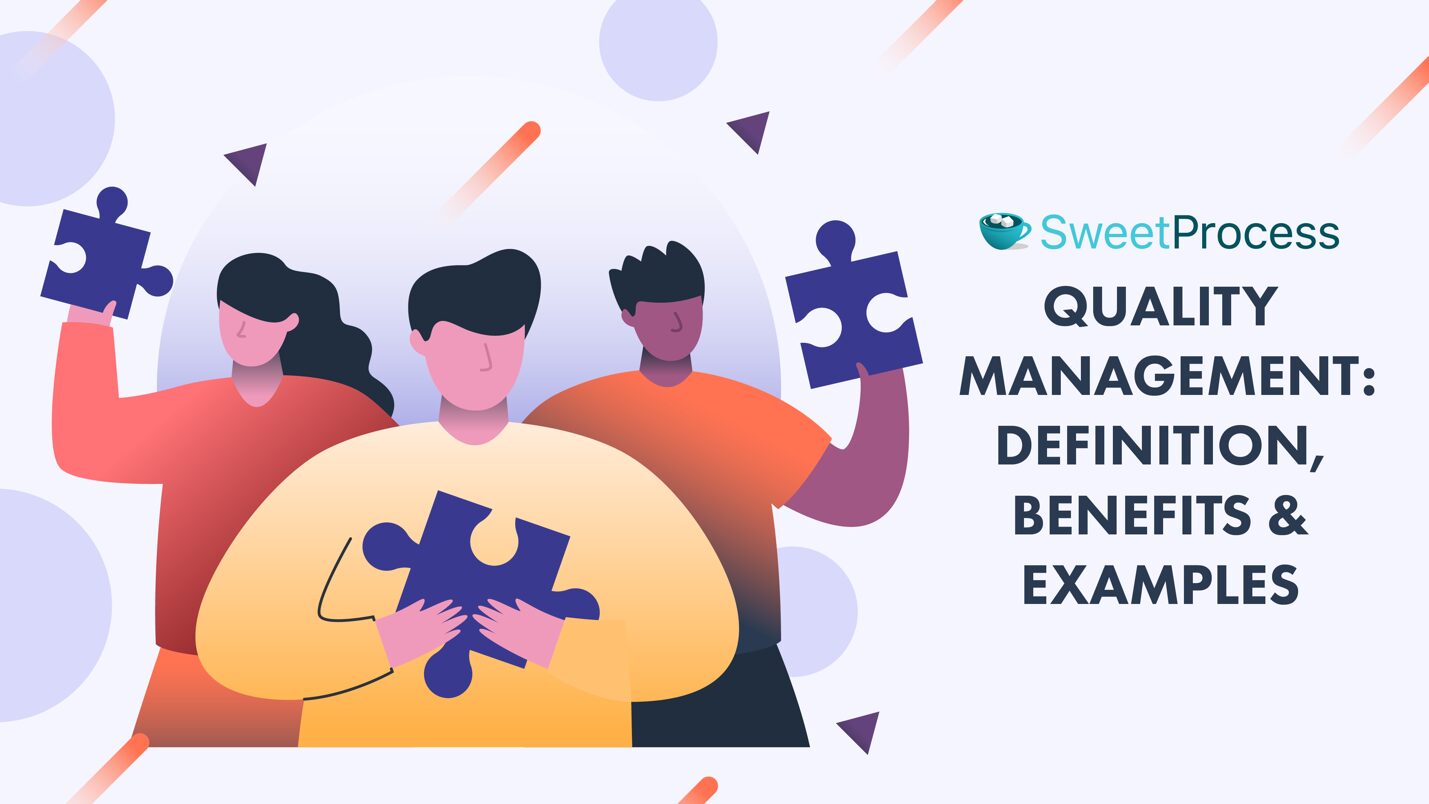 Quality Management: Definition, Benefits & Examples