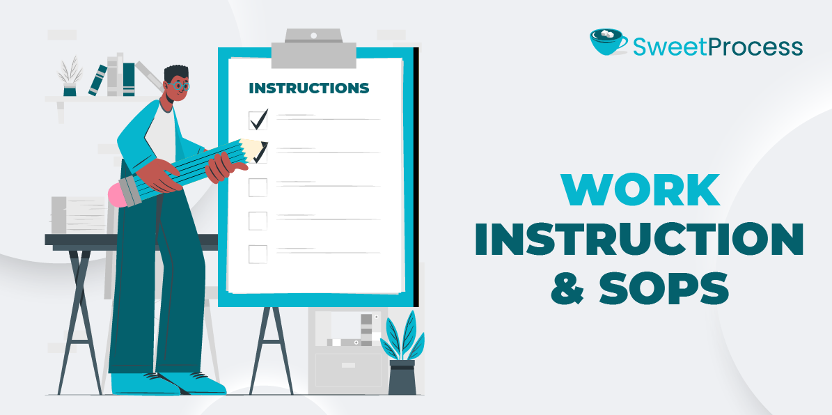 Work Instruction & SOPs