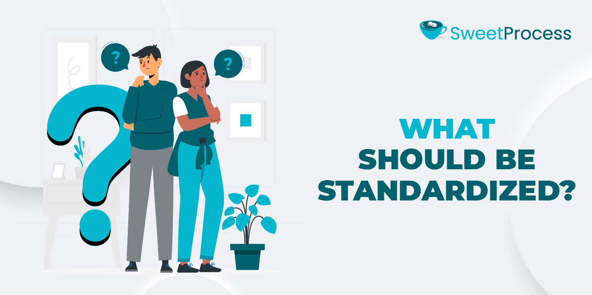 What Should Be Standardized?