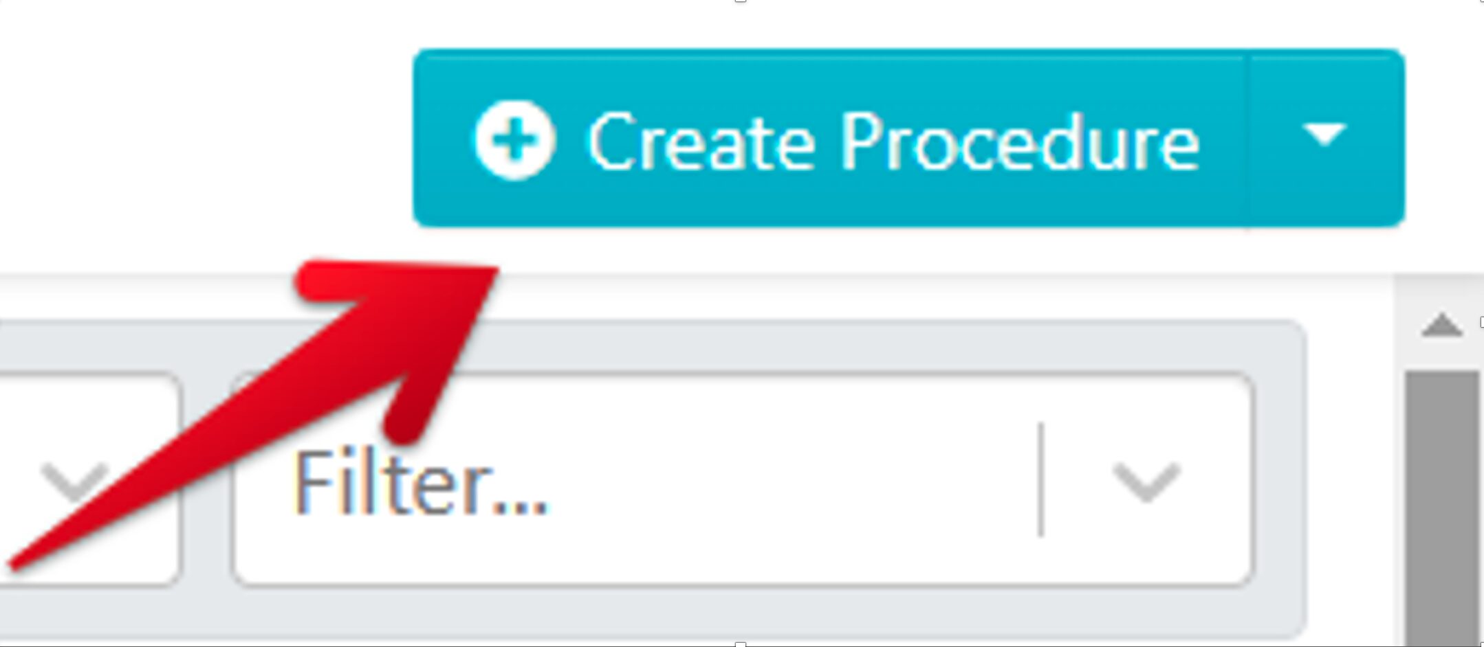 select “Create Procedure” at the top right corner.