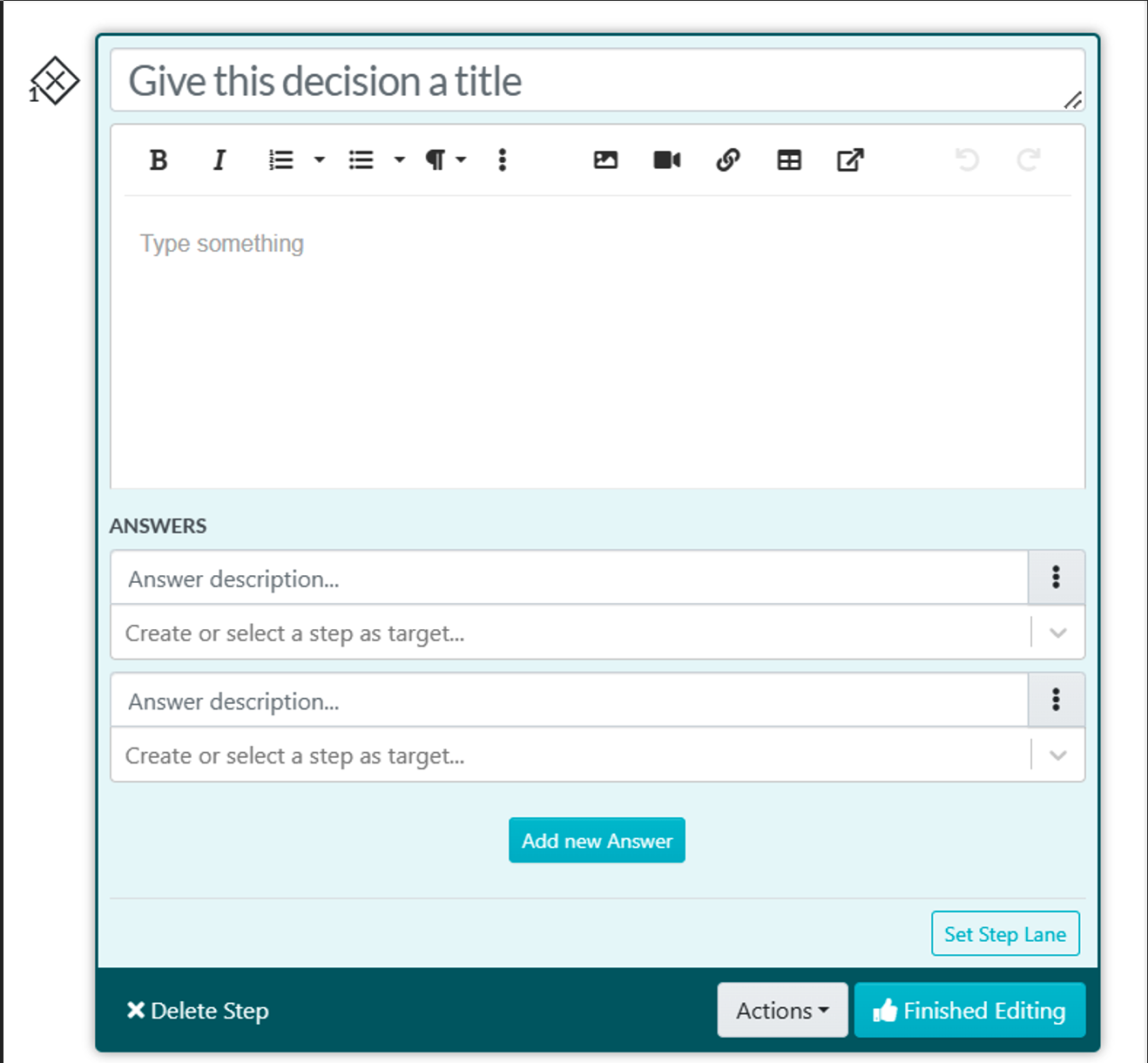 9. If you choose “Decision,” an editor box will open where you can enter details of your decision.