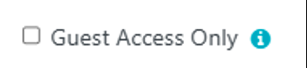 Check the “Guest Access Only” checkbox to restrict access. 