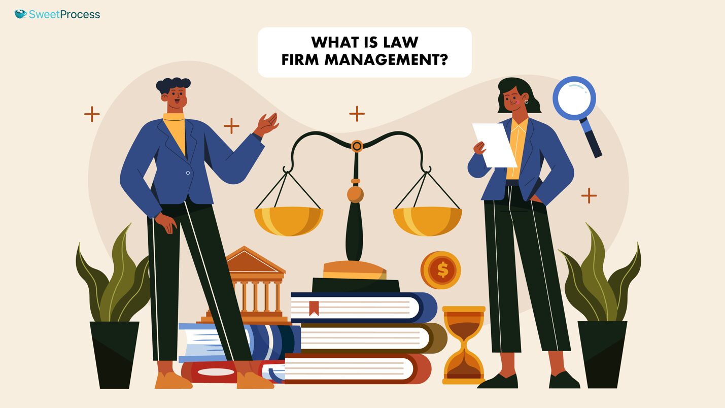 What Is Law Firm Management?