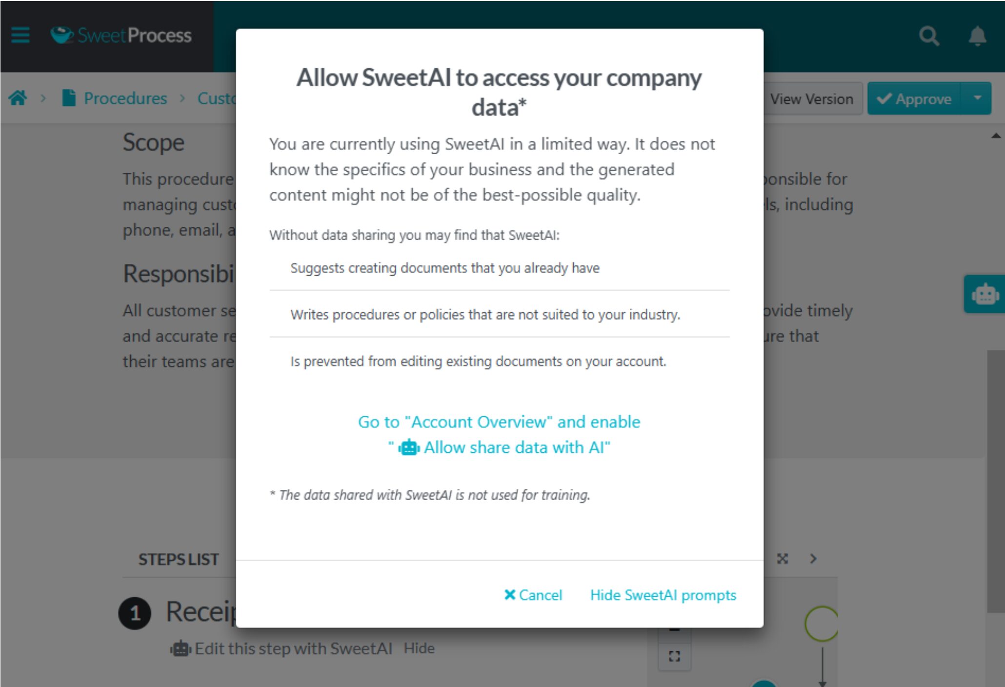 provide data about your company to SweetAI to draft steps for the procedures