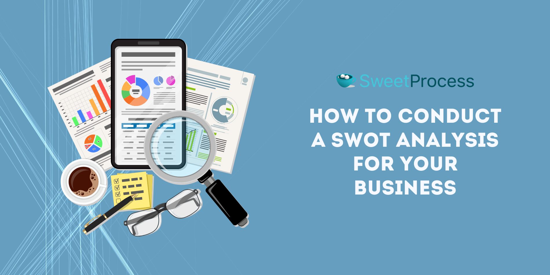 How to Conduct a SWOT Analysis for Your Business [+Examples]