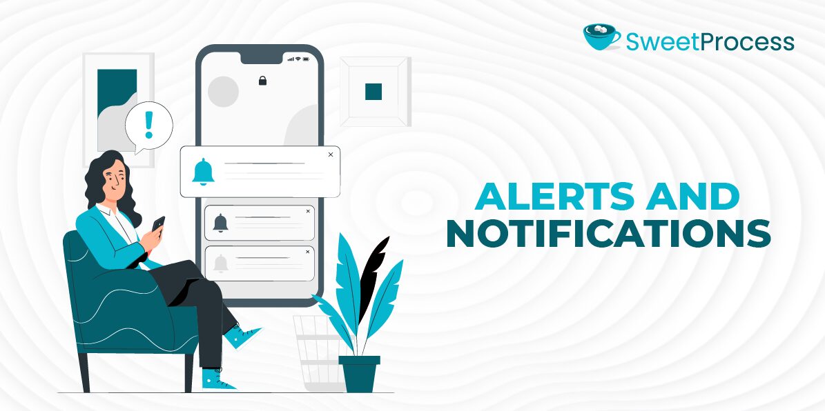 Alerts and Notifications